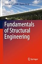 Fundamentals of Structural Engineering Fundamentals of Structural Engineering