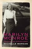 Marilyn Monroe : Private and Undisclosed