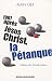 1907 après Jésus-Christ, la pétanque