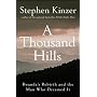 A Thousand Hills: Rwanda's Rebirth and the Man Who&hellip by Stephen Kinzer