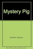Mystery pig