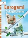 Eurogami: Geldgeschenke