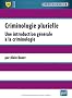 Introduction g�n�rale � la criminologie