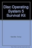 The DOS 5 survival kit