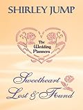Sweetheart Lost And Found (Harlequin Romance)