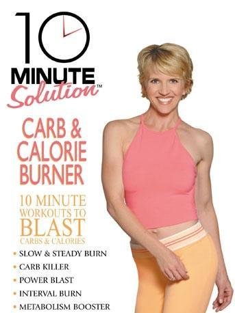 10 Minute Solution: Carb & Calorie Burner