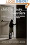 Child Anxiety Disorders: A Family-Based Treatment Manual for Practitioners (Norton Professional Books)