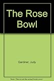 The rose bowl