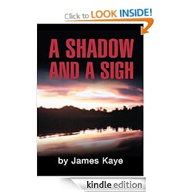 A Shadow and a Sigh
