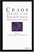 Chaos Theory in the Social Sciences: Foundations and Applications