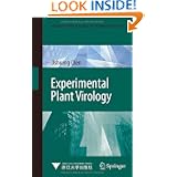 Experimental Plant Virology (Advanced Topics in Science and Technology in China) by Jishuang Chen