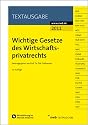 Wichtige Gesetze des Wirtschaftsprivatrechts