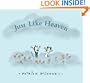 Just Like Heaven: A Mutts Children's Book