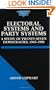 Electoral Systems and Party Systems: A Study of Twenty-Seven Democracies, 1945-1990 (Comparative Politics)