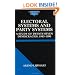 Electoral Systems and Party Systems: A Study of Twenty-Seven Democracies, 1945-1990 (Comparative Politics)