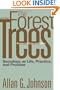 The Forest and the Trees: Sociology as Life, Practice, and Promise