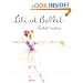 Lili At Ballet (Turtleback School & Library Binding Edition)