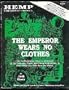 Hemp & The Marijuana Conspiracy: The Emperor Wears No Clothes, The Authoritative Historical Record of the Cannabis Plant, Marijuana Prohibition & How Hemp Can Still Save the World