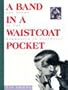 Band in a Waistcoat Pocket (Music)