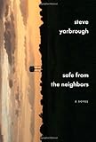 Safe from the Neighbors
