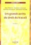 Les grands arr�ts du droit du travail