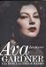 Ava Gardner: Una Diosa Con Pies De Barro/ a Goddess With Clay Feet