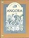 Angora: A Handbook for Spinners