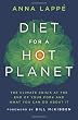 Diet for a Hot Planet: The Climate Crisis at the End of Your Fork and What You Can Do about It