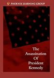 The Assassination of President Kennedy: What Do We Know Now That We Didnt Know Then?