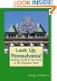 Look Up, Pennsylvania! Walking Tours of 50 Towns In The Keystone State