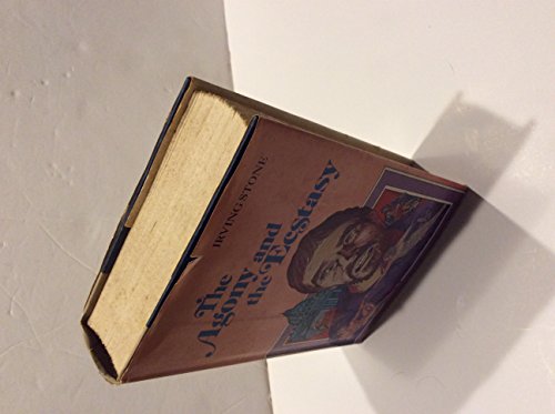 the Agony and the Ecstasy - Irving stone- Book Club Edition