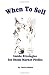 When to Sell: Inside Strategies for Stock-Market Profits (Fraser Publishing Library)