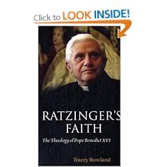 Ratzinger's Faith: The Theology of Pope Benedict XVI