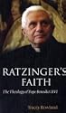 Ratzinger's Faith: The Theology of Pope Benedict XVI by Tracey Rowland; George Cardinal Pell