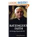 Ratzinger's Faith: The Theology of Pope Benedict XVI