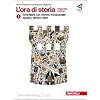 L'ora di storia. Con cittadinanza attiva. Ediz. rossa. Con espansione online. Per la Scuola media: 1