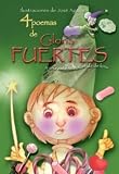 4 poemas de Gloria Fuertes y una calabaza vestida de luna/ 4 Poems by Gloria Fuertes and a Pumpkin Dressed Like a Moon (Poetas Para Todos/ Poets for Everybody) (Spanish Edition)