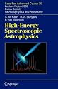 High-Energy Spectroscopic Astrophysics: Saas Fee Advanced Course 30, 2000. Swiss Society for Astrophysics and Astronomy (Saas-Fee Advanced Courses)