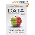 Data Modeling Made Simple: A Practical Guide for Business & IT Professionals (Take It With You)