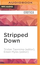 Stripped Down: Lesbian Sex Stories Stripped Down: Lesbian Sex Stories
