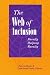the Web of Inclusion: Faculty Helping Faculty (National League for Nursing Series (All Nln Titles)