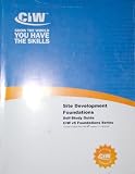 : Site Development Foundations Self Study Guide (CIW v5 Foundations Series, CCSSM-CF2SDF-PR-37265)