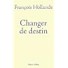 Changer de destin