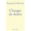 Changer de destin