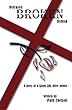 Betrayed    Broken   Defiled: The Story of A Good Life After Abuse
