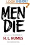Men Die: A Novel