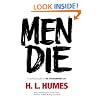 Men Die: A Novel