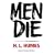 Men Die: A Novel