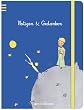 Der kleine Prinz: Einschreibbuch