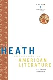 The Heath Anthology of American Literature: Volume A: Beginnings to 1800